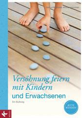 Produktbild: Vers�hnung feiern mit Kindern und Erwachsenen - Handreichung f�r Kursleiter