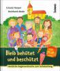 Abeln, Reinhard: Bleib behütet und beschützt