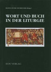 Wort und Buch in der Liturgie
