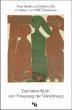 Seidel, Uwe / Zils, Diethard: Das kleine Buch vom Kreuzweg der Versöhnung