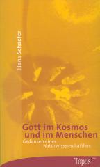 Schaefer, Hans: Gott im Kosmos und im Menschen