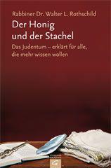 Rothschild, Walter: Der Honig und der Stachel