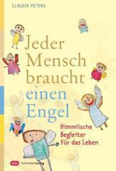 Produktbild: Jeder Mensch braucht einen Engel