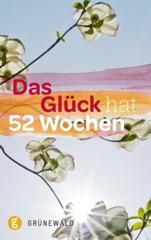 Produktbild: Das Gl�ck hat 52 Wochen