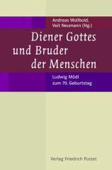 Diener Gottes und Bruder der Menschen