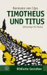 Lips, Hermann: Timotheus und Titus