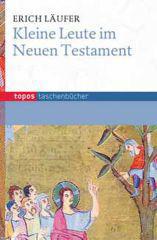 Produktbild: Kleine Leute im Neuen Testament