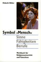 Produktbild: Symbol 'Mensch' - Sinne, F�higkeiten, Berufe