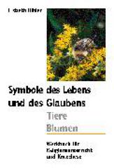 Produktbild: Symbole des Lebens und des Glaubens - Tiere, Blumen