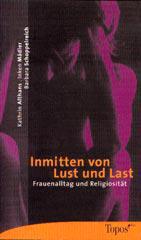 Produktbild: Inmitten von Lust und Last