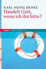 Produktbild: Handelt Gott, wenn ich ihn bitte?