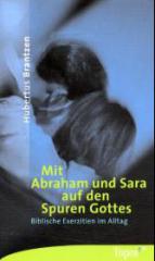 Produktbild: Mit Abraham und Sara auf den Spuren Gottes