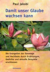 Produktbild: Damit unser Glaube wachsen kann