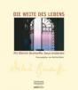 Bonhoeffer, Dietrich: Die Weite des Lebens