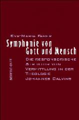 Faber, Eva-Maria: Symphonie von Gott und Mensch
