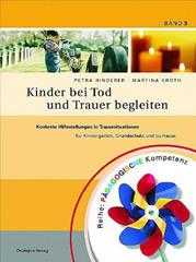 Produktbild: Konkrete Hilfestellungen in Trauersituationen f�r Kindergarten, Grundschule und zu Hause