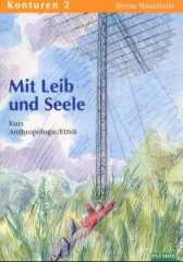 Haunhorst, Benno: Konturen 2 - Mit Leib und Seele