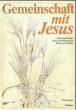 Frisch, Hermann-Josef: Gemeinschaft mit Jesus