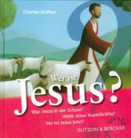 Produktbild: Wer ist Jesus?