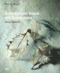Produktbild: Gottesdienst feiern mit Trauernden