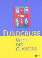 Produktbild: Fundgrube Wege des Glaubens