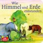 Brandt, Susanne / Nommensen, Klaus-Uwe: Wie Himmel und Erde entstanden