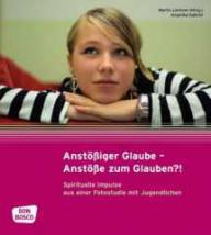 Produktbild: Anst��iger Glaube - Anst��e zum Glauben?!