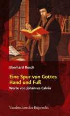 Busch, Eberhard: Eine Spur von Gottes Hand und Fu