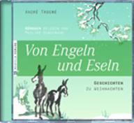 Trocm, Andr: Von Engeln und Eseln