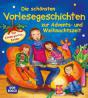Die schönsten Vorlesegeschichten zur Advents- und Weihnachtszeit