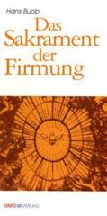 Produktbild: Das Sakrament der Firmung