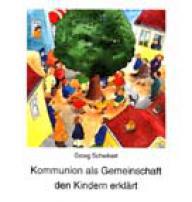 Produktbild: Kommunion als Gemeinschaft den Kindern erklrt