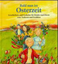 Ranze-Kaluza, Ilona: Bald nun ist Osterzeit