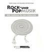 Rock- und Popmusik im Religions- und Ethikunterricht der Klassen 6-13 - Schülerheft mit Liedtexten