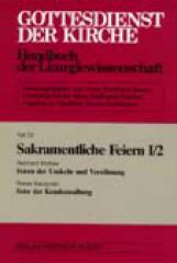 Produktbild: Gottesdienst der Kirche - Handbuch der Liturgiewissenschaft, Teil 7,2