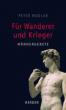 Modler, Peter: Für Wanderer und Krieger