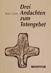 Produktbild: Drei Andachten zum Totengebet