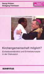 Hintzen, Georg / Thnissen, Wolfgang: Kirchengemeinschaft mglich?
