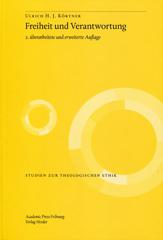 Krtner, Ulrich H. J.: Freiheit und Verantwortung