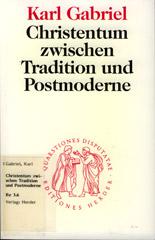 Produktbild: Christentum zwischen Tradition und Postmoderne