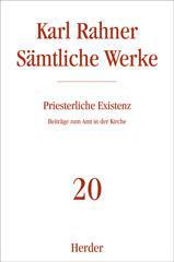 Rahner, Karl: Smtliche Werke - Band 20
