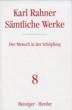 Rahner, Karl: Smtliche Werke - Band  8