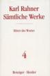 Rahner, Karl: Smtliche Werke - Band  4