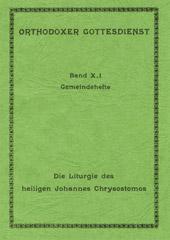 Produktbild: Orthodoxer Gottesdienst - Die liturgischen Bcher der orthodoxen Kirche in deutscher Sprache