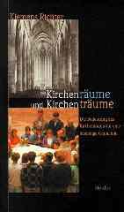 Richter, Klemens: Kirchenrume und Kirchentrume