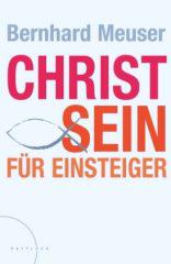 Produktbild: Christ sein f�r Einsteiger
