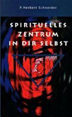 Produktbild: Spirituelles Zentrum in Dir selbst