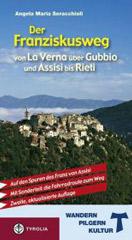 Produktbild: Der Franziskusweg von La Verna �ber Gubbio und Assisi bis Rieti