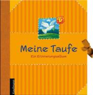 Lehmacher, Renate / Lehmacher, Georg: Meine Taufe